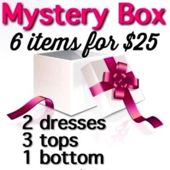 Other - MYSTERY BOX 6 ITEMS FOR $25 - 2 DRESSES, 3 TOPS & 1 BOTTOM - Limited Boxes !